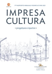 Impresa Cultura. Progettare e ripartire