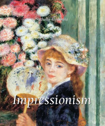 Impressionism - Nathalia Brodskaia