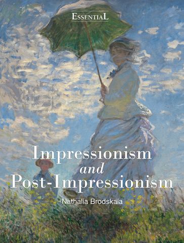Impressionism and Post-Impressionism - Nathalia Brodskaia
