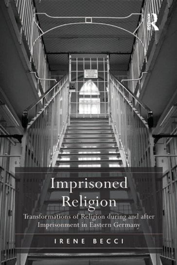 Imprisoned Religion - Irene Becci