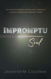 Impromptu Soul
