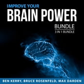 Improve Your Brain Power Bundle, 3 in 1 Bundle