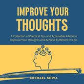 Improve Your Thoughts
