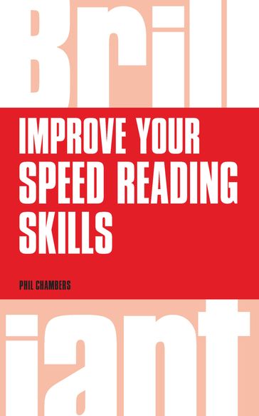 Improve your speed reading skills - Phil Chambers