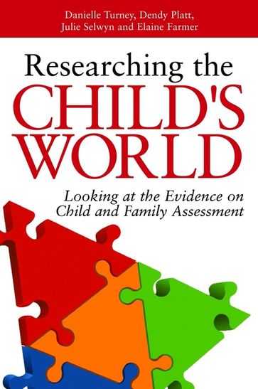 Improving Child and Family Assessments - Danielle Turney - Dendy Platt - Elaine Farmer - Julie Selwyn