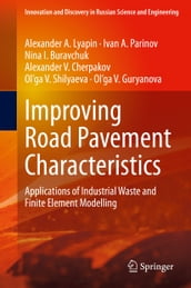 Improving Road Pavement Characteristics