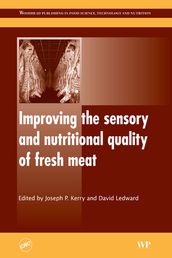 Improving the Sensory and Nutritional Quality of Fresh Meat