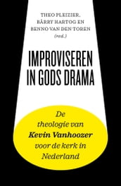 Improviseren in Gods drama