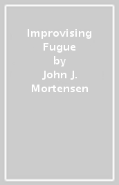 Improvising Fugue