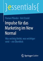 Impulse für das Marketing im New Normal