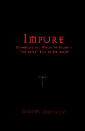 Impure (Chronicles and Words of Baldwin 