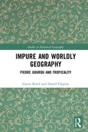 Impure and Worldly Geography