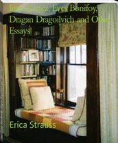 Imre Cartez, Eves Bonifoy, Dragan Dragoilvich and Other Essays