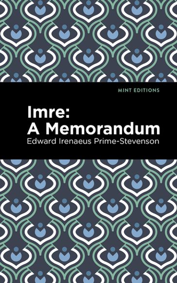 Imre - Edward Irenaeus Prime-Stevenson - Mint Editions
