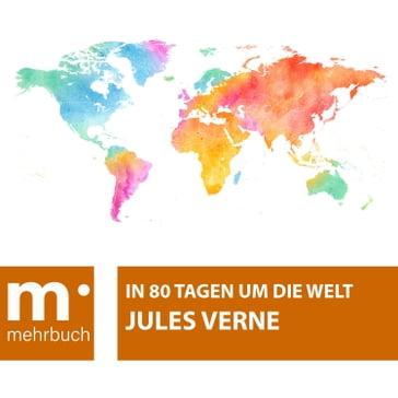 In 80 Tagen um die Welt - Verne Jules