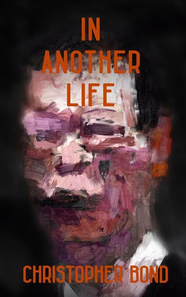 In Another Life - Christopher Bond