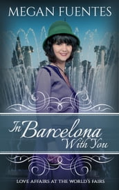 In Barcelona With You