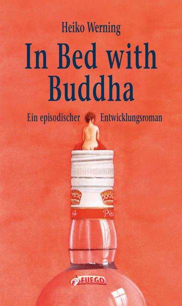 In Bed with Buddha - Heiko Werning
