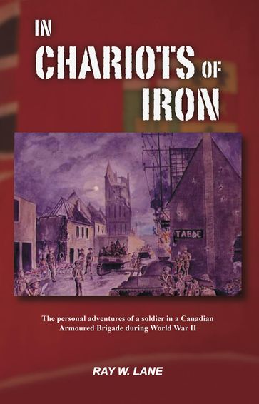 In Chariots Of Iron - Ray W. Lane
