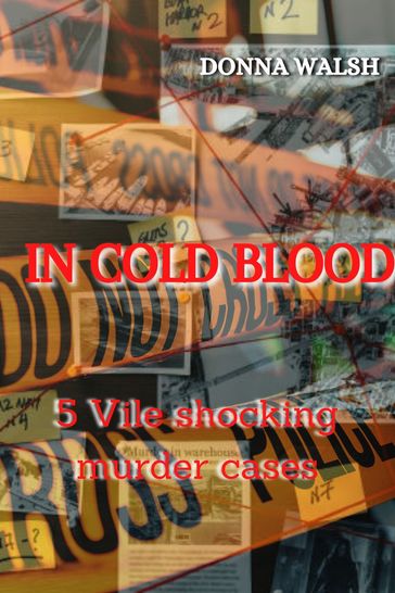 In Cold Blood - Donna Walsh