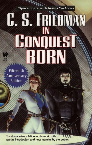 In Conquest Born - C.S. Friedman