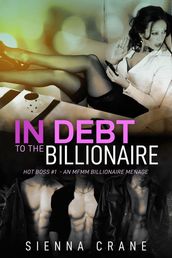 In Debt to the Billionaire