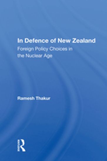 In Defence Of New Zealand - Ramesh Thakur