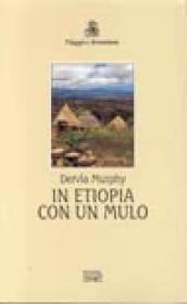 In Etiopia con un mulo