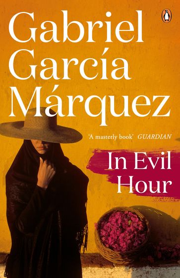 In Evil Hour - Gabriel García Márquez