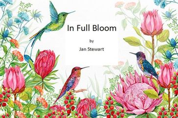 In Full Bloom - Jan Stewart
