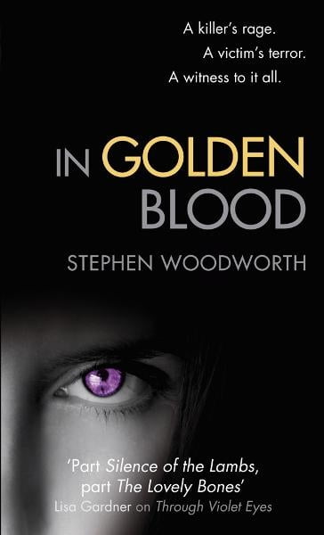 In Golden Blood - Stephen Woodworth