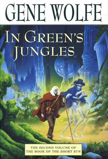 In Green's Jungles - Gene Wolfe