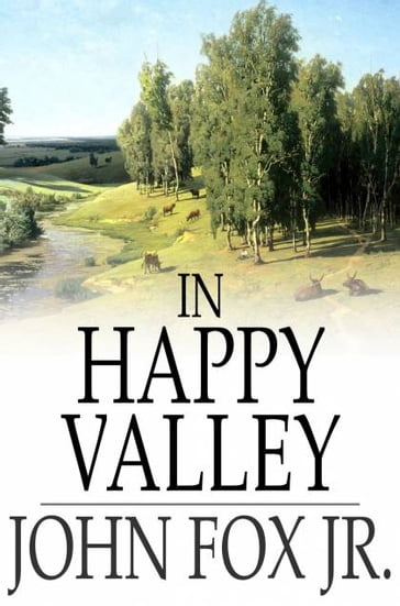 In Happy Valley - Jr. John Fox