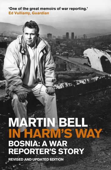 In Harm's Way - Martin Bell