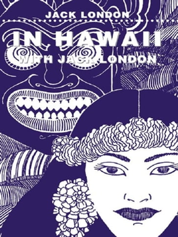 In Hawaii - Jack London