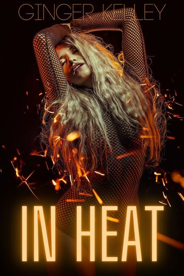 In Heat - Ginger Kelley