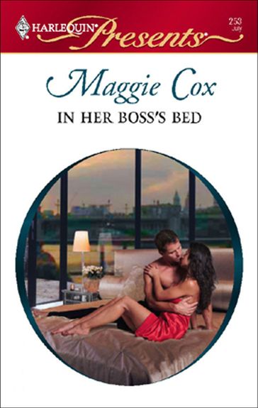 In Her Boss's Bed - Maggie Cox