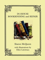 In-House Book Binding and Repair