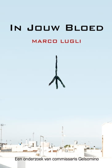 In Jouw Bloed - Marco Lugli