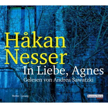 In Liebe, Agnes - Hakan Nesser