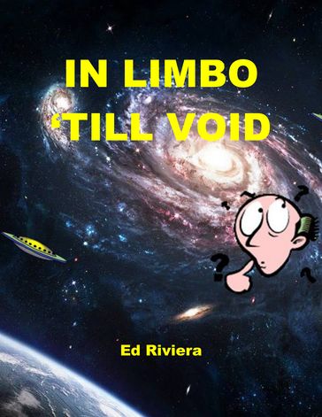 In Limbo 'till Void - Ed Riviera