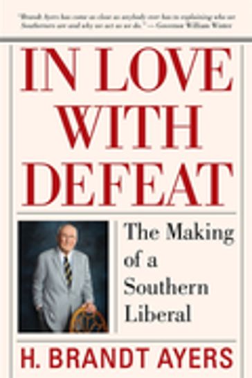 In Love with Defeat - H. Brandt Ayers