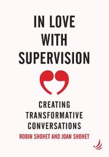 In Love with Supervision - Robin Shohet - Joan Shohet