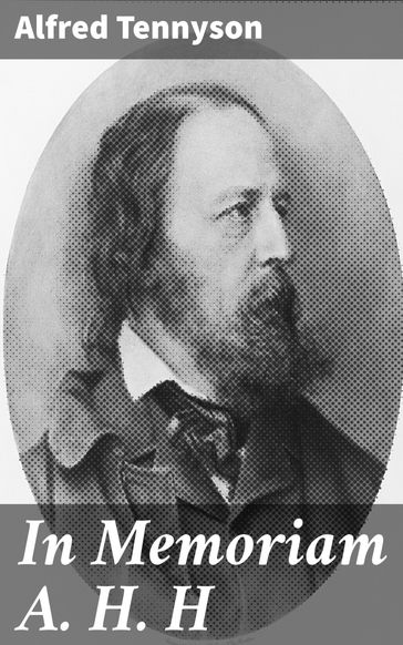 In Memoriam A. H. H - Alfred Tennyson