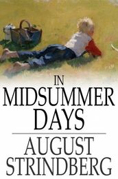 In Midsummer Days