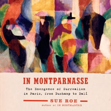 In Montparnasse - Sue Roe