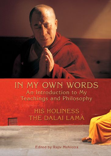 In My Own Words - His Holiness The Dalai Lama