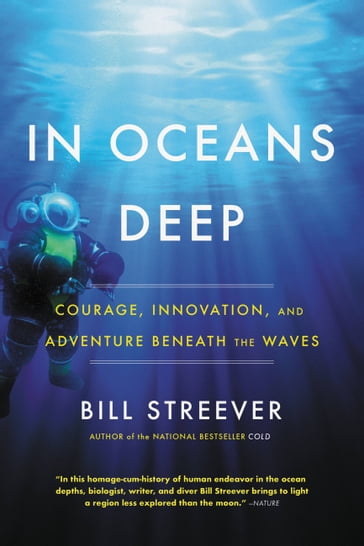 In Oceans Deep - Bill Streever