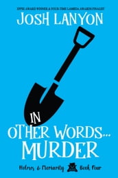 In Other Words...Murder