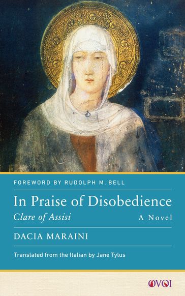 In Praise of Disobedience - Dacia Maraini
